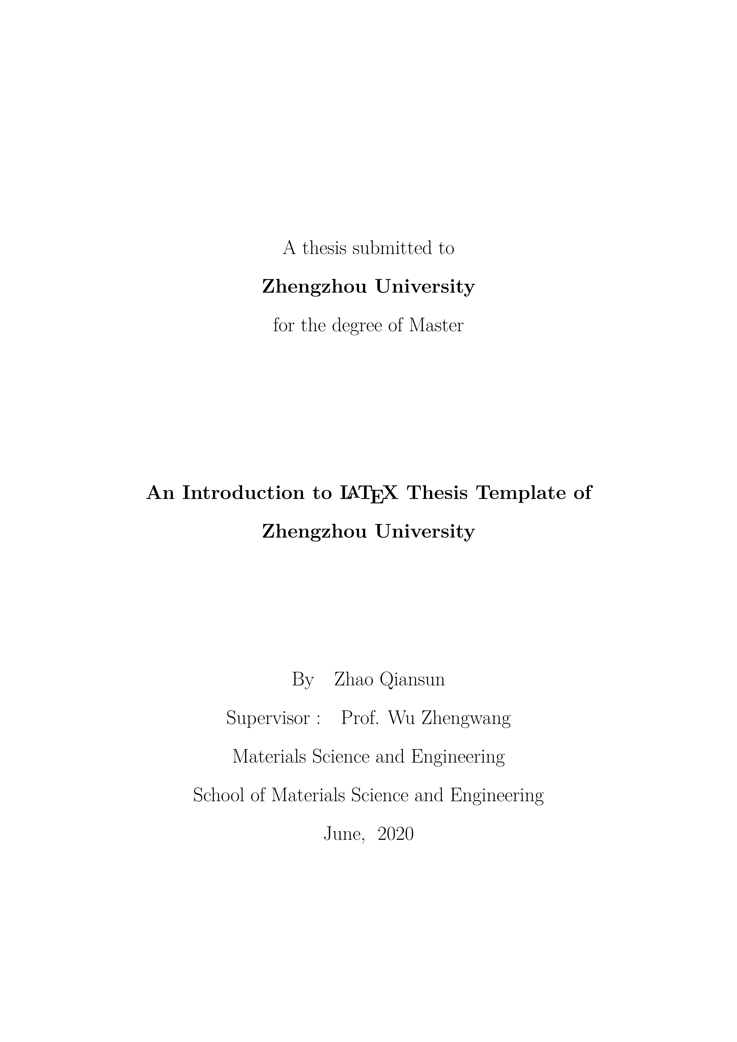 郑州大学本科毕业设计(论文)和研究生学位论文(含 硕士和博士) LaTeX 模版