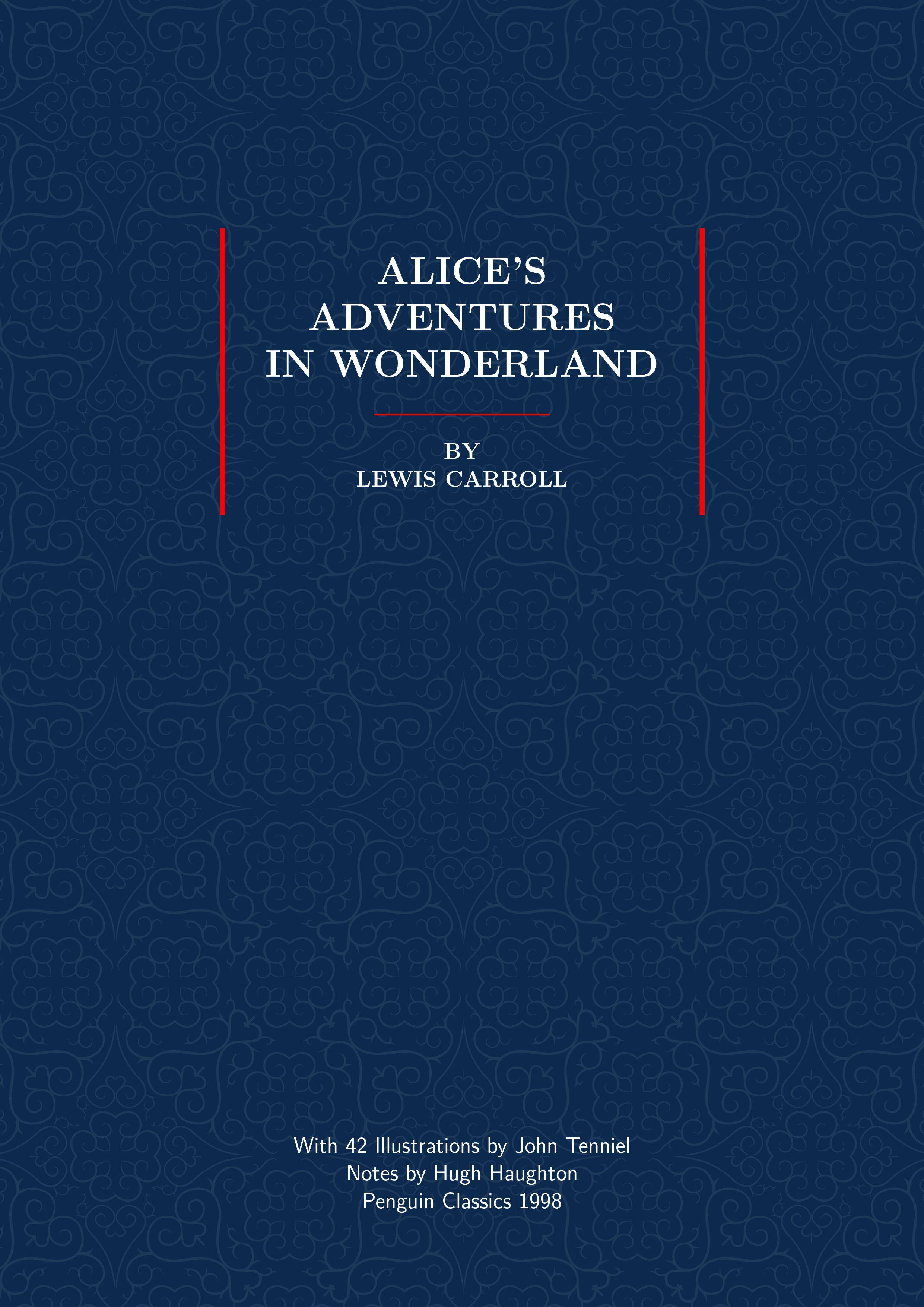《爱丽丝梦游仙境》Alice’s Adventures in Wonderland