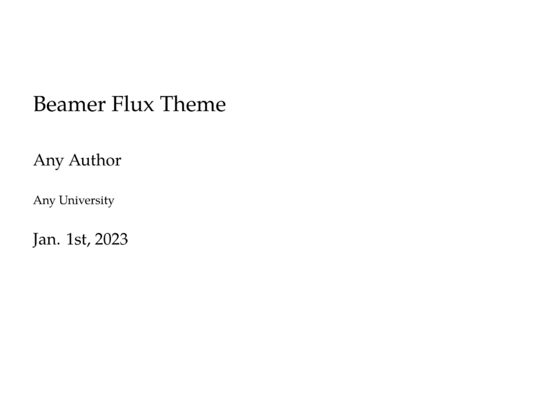 一个素颜简洁的 beamer 主题样式 - flux beamer 主题